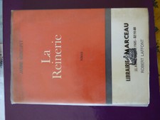 JANINE MONTUPET. LA REINERIE 