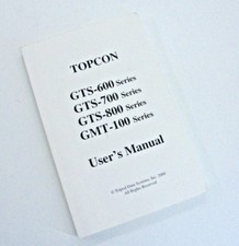 Topcon De L'Utilisateur Manuel Total Station GTS-600 700 800 & GMT-100 Saison