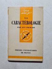 La Caractérologie | Cuy Palmade | Etat correct