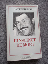 MESRINE   LIVRE MESRINE   L'INSTINCT DE MORT   JACQUES MESRINE