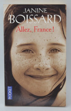 Allez France - Janine Boissard