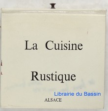 La Cuisine Rustique Alsace
