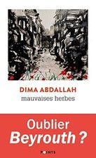 Mauvaises herbes de Abdallah, Dima | Livre | état bon