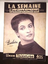 LA SEMAINE RADIOPHONIQUE N°46 ... Novembre 1958 ... Barbara