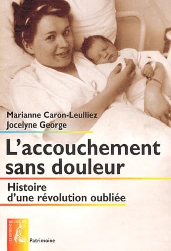Accouchement sans douleur - accouchement,