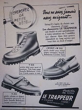 PUBLICITÉ DE PRESSE 1952 CHAUSSURES LE TRAPPEUR V 316 SILLANS ISÈRE -ADVERTISING
