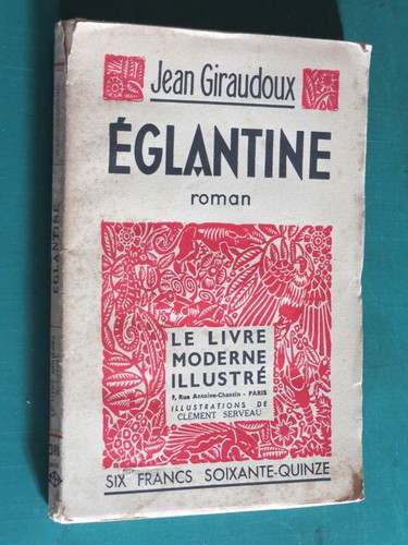 églantine jean giraudoux ill - Églantine,