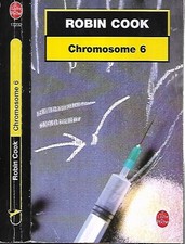 ROBIN COOK--CHROMOSOME 6--le Livre de Poche Policier/Thriller