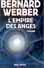 Lempire des anges de Bernard