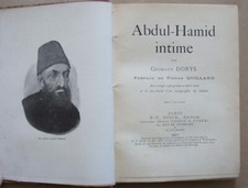 Abdul-Hamid intime. G. DORYS. Paris, Stock, 1901. Relié. Abdülhamid II