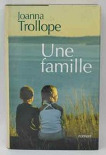 Une famille - Trollope Joanna