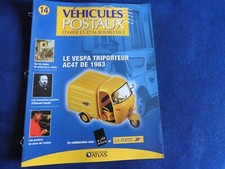 fascicule véhicules postaux d'hier et d'aujourd'hui n°14 vespa triporteur AC4T
