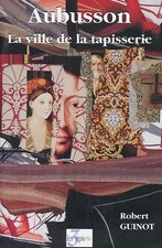 Aubusson - la ville de la
