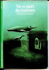VIE ET MORT DES BALEINES -