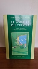 Livre le sourire du cristal:dominique mirambeau:moebius:guy trédaniel:ésotérisme