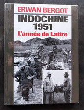 INDOCHINE 1951 l'année De