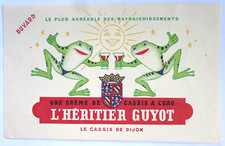 BUVARD - L'HÉRITIER GUYOT - UNE CRÈME DE CASSIS À L'EAU - GRENOUILLES, BLASON -