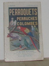 Perroquets perruches colombes | Feuillée-billot A | Etat correct