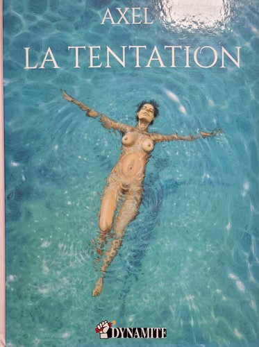 Tentation axel dynamite - bd, la