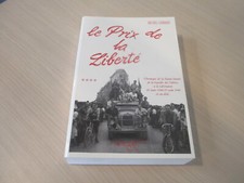 LE PRIX DE LA LIBERTE -