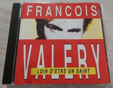 CD ALBUM LOIN D'ETRE UN SAINT FRANCOIS VALERY 10 TITRES 1993