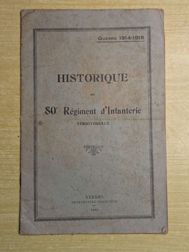 Historique 80e régiment - 80e,