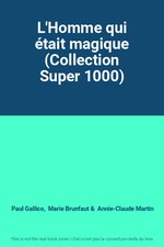 L'Homme qui était magique