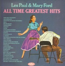 Les Paul & Mary Ford All Time