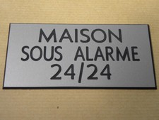 plaque, panneau MAISON SOUS ALARME 24/24 signalétique