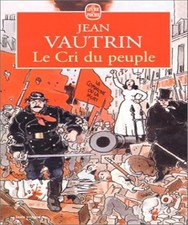 Le Cri Du Peuple - Vautrin