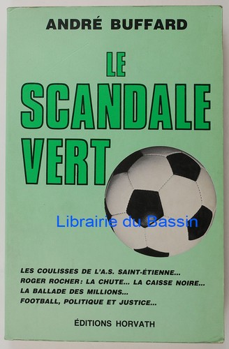 Scandale vert andré - le,