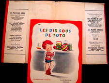 LES DIX SOUS DE TOTO  1948 Editions Variétés Montréal  Enfantina Illustré EMMO