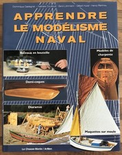 APPRENDRE LE MODELISME NAVAL DE CASTAGNET, COUILLOUD, LÖHMANN, HUREL ET RANNOU