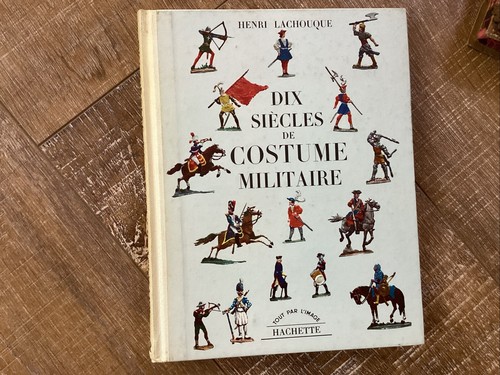 Militaria henri lachouque - henri, dix