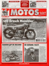 MOTOS D'HIER 151 GITANE Testi 50 DRESCH 500 Eric PATTERSON NORTON JAP Veteranen