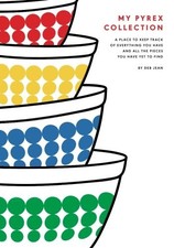 MY PYREX COLLECTION
