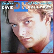 DAVID HALLYDAY - MAXI (12") "TEARS OF THE EARTH" - DISQUE COMME NEUF