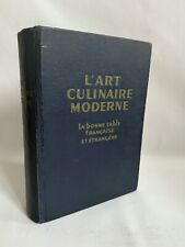 [SUPER AFFAIRE - CUISINE] L’art culinaire moderne de Pellaprat, Ed. Kramer 1936