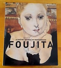 FOUJITA. Le Maître japonais