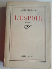 André MALRAUX - L'espoir - EO