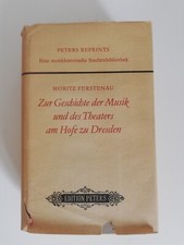 MORITZ FÜRSTENAU ZUR GESCHICHTE DER MUSIK UND DES THEATERS AM HOFE ZU DRESDEN