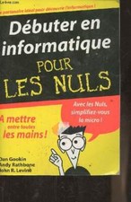 Débuter en informatique Pour