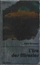 L'Ere des miracles - John