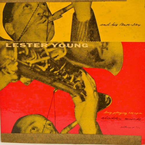 Lester young and his tenor - and,