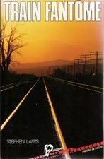 Train fantôme, Stephen Laws