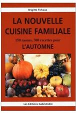 La nouvelle cuisine familiale