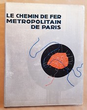 Le Chemin de Fer Métropolitain de Paris / RATP SNCF / Trains