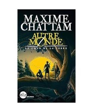 Autre-monde T3 Le Coeur de la