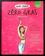 Mon cahier zero gras - cahier,