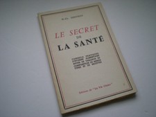 Le Secret de la Santé, conseils d'hygiène alimentaire, Geffroy LaVieClaire 1967